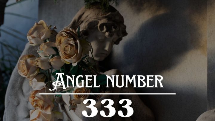 Angel Number 333 Meaning: Inspiration & Encouragement