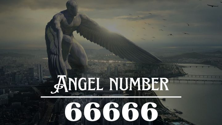 天使号码 66666 的含义：丰富你的精神生活。