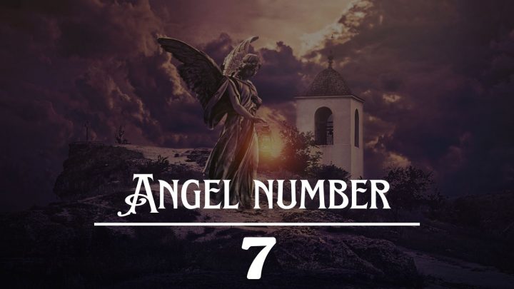 Significado del Número 7 del Ángel: Estás en proceso de despertar espiritual .