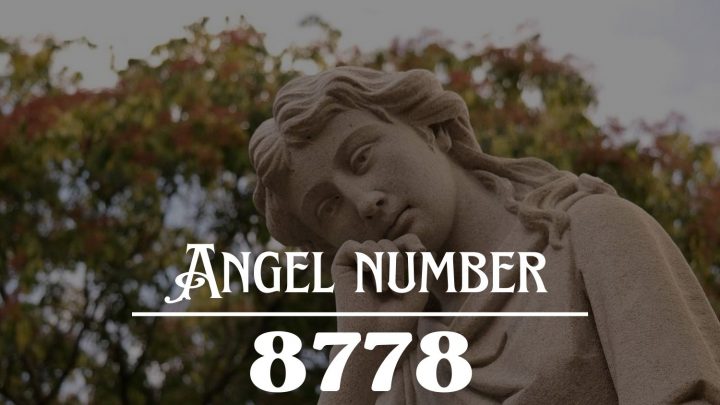Significado do Anjo Número 8778: Agora é a hora da mudança !