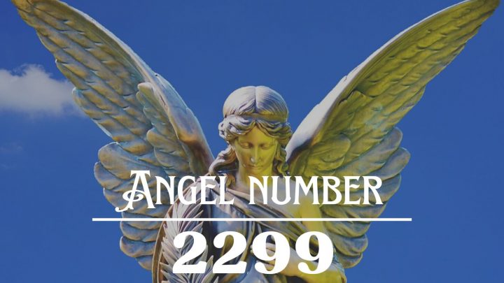 天使编号2299的含义：开始你生命中的新篇章。