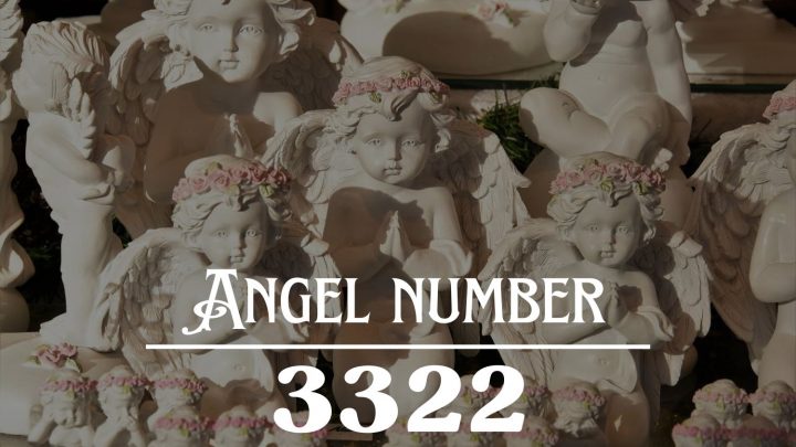 Significado do Anjo Número 3322: Considere-se afortunado, grandes coisas estão à frente !