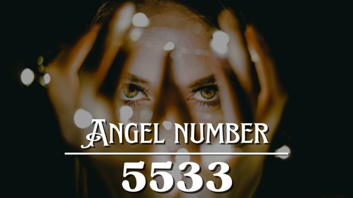 Angel Number 5533 Meaning: From These Changes You Shall Grow