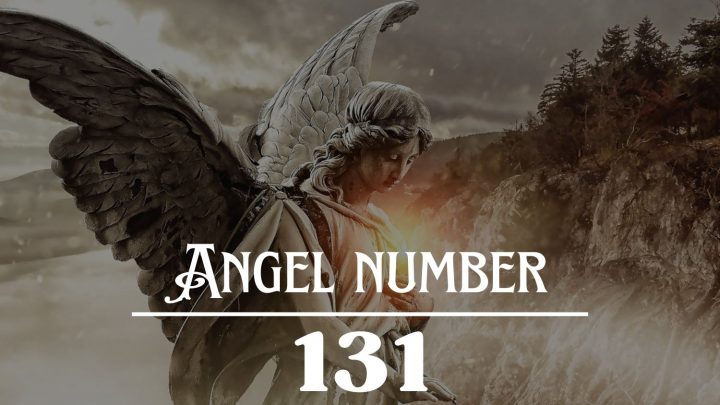 Angel Número 131 Significado: Abrazar las posibilidades, vivir la vida al máximo! 