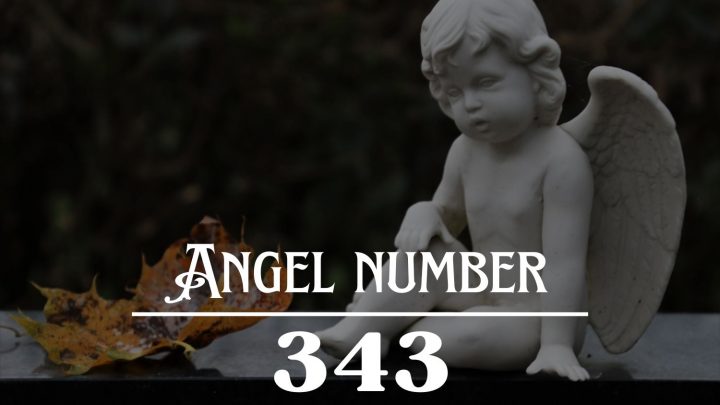 Angel Number 343 Meaning: The Beginning Of An Exciting New Adventure !