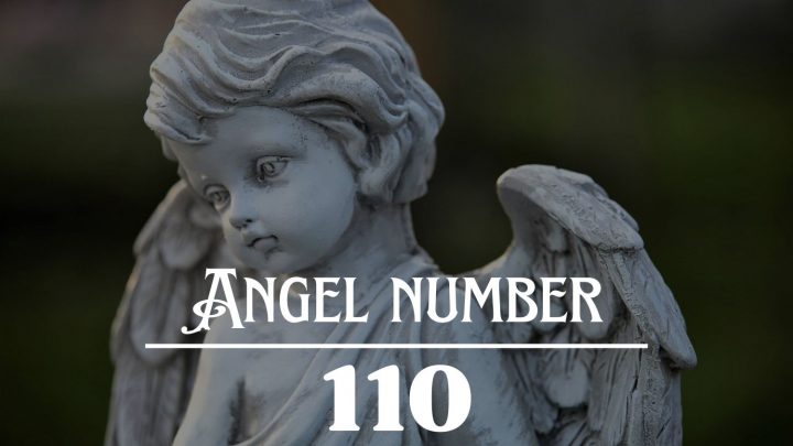 天使号码110的含义：这将是一个伟大的精神成熟和自我实现的时间为您服务！。
