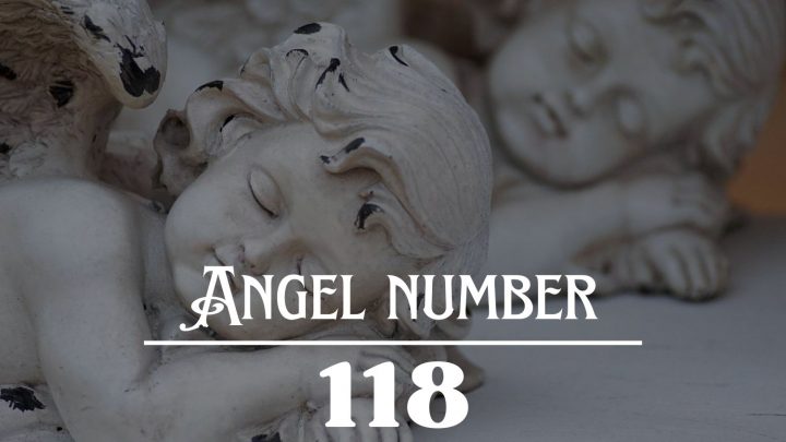 Angel Number 118 Meaning: Time To Let Go Of Your Fears !