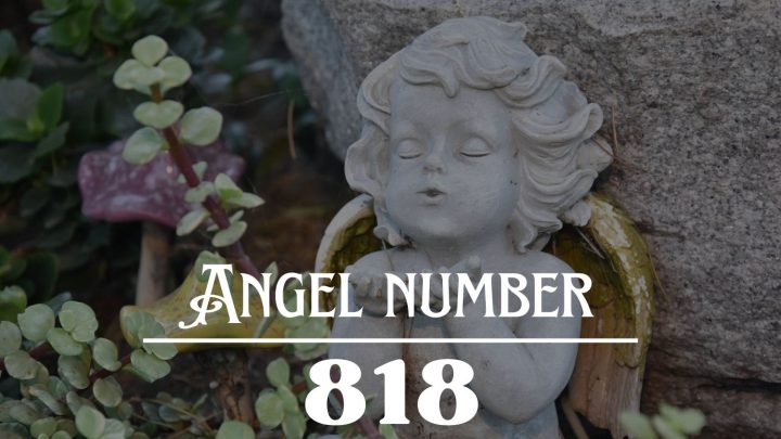 Angel Number 818 Meaning: A Wonderful New Tomorrow Awaits You !