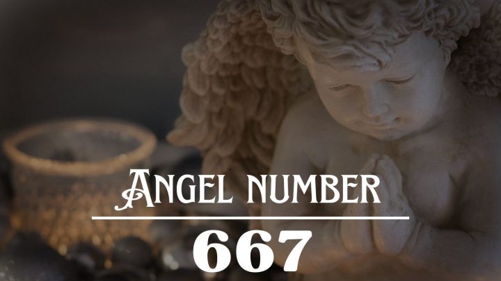 Significado do Anjo Número 667: Aproveite ao máximo o que você tem !