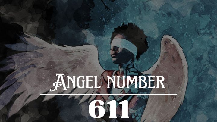 天使数字 611 的含义：精神升华就在这里。