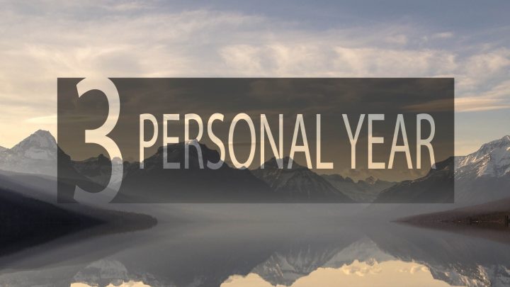 Año personal 3: Época de alegría y positividad