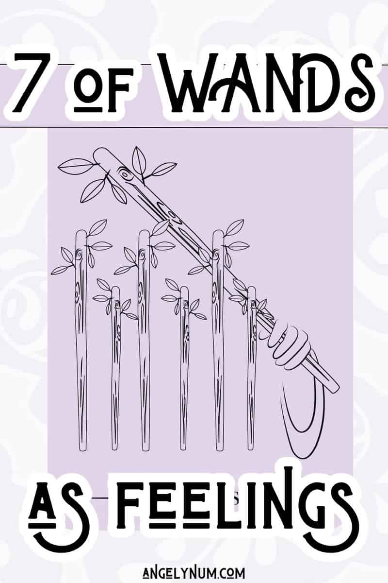 7 Of Wands As Feelings