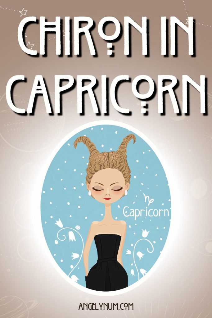 CHIRON IN CAPRICORN