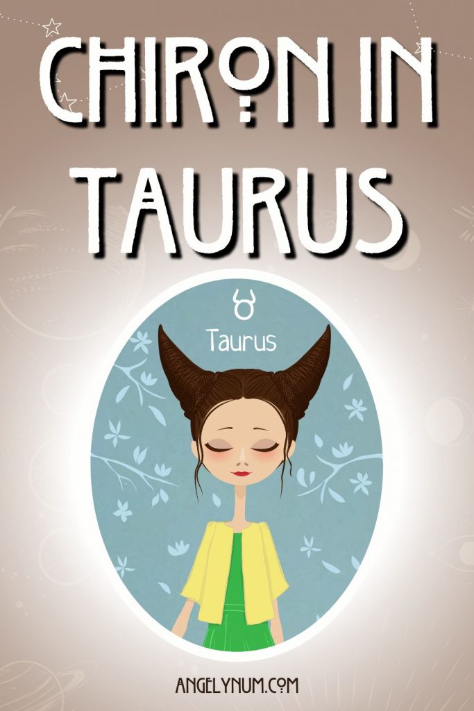 CHIRON IN TAURUS