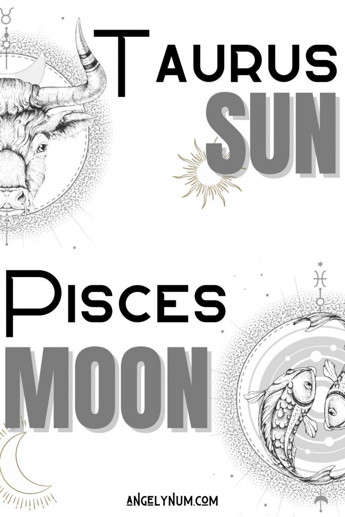 taurus sun pisces moon