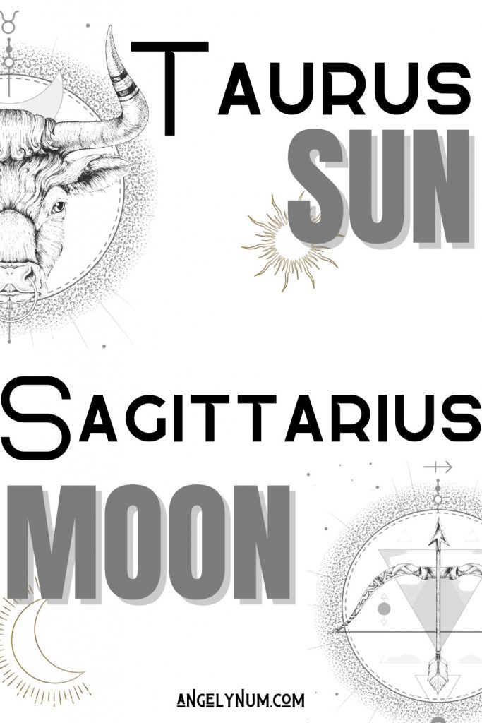 taurus sun sagittarius moon