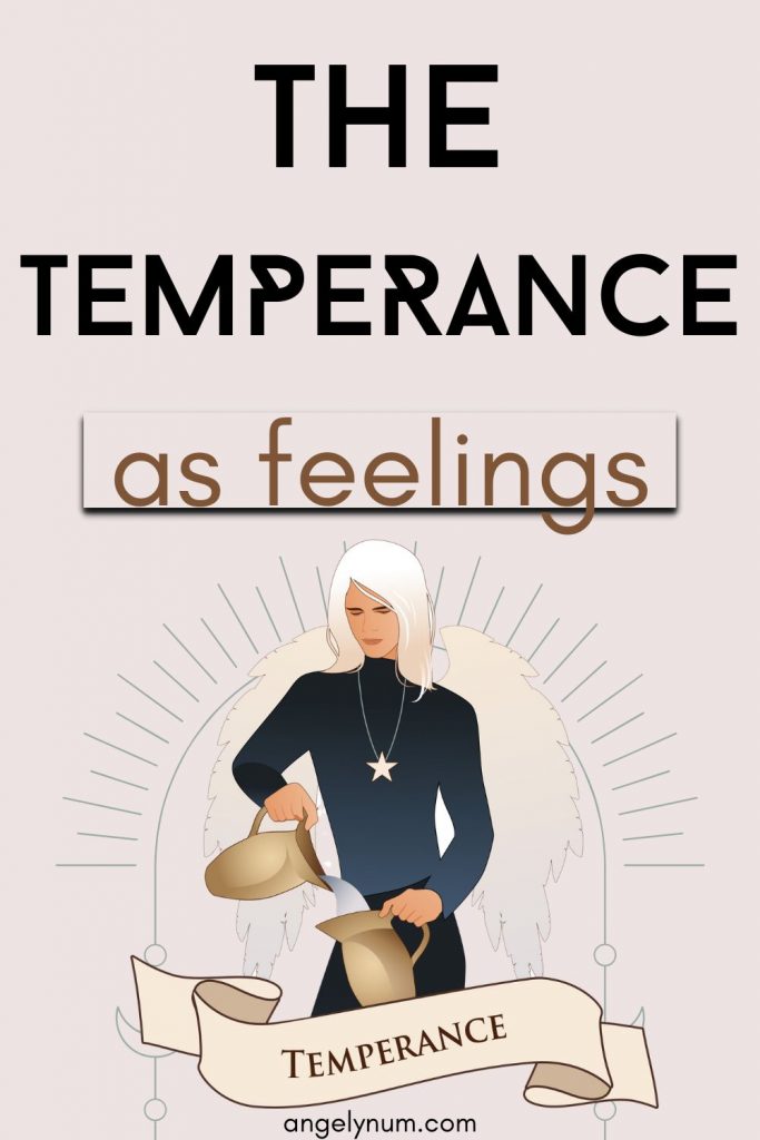 TEMPERANCE as feelings