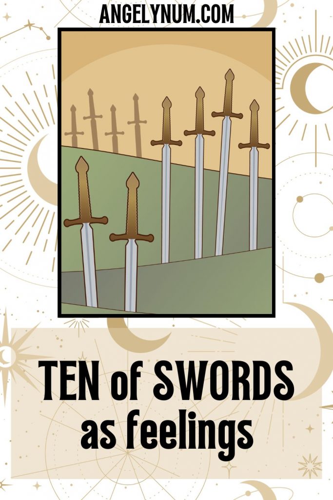 TEN of swords as feelings