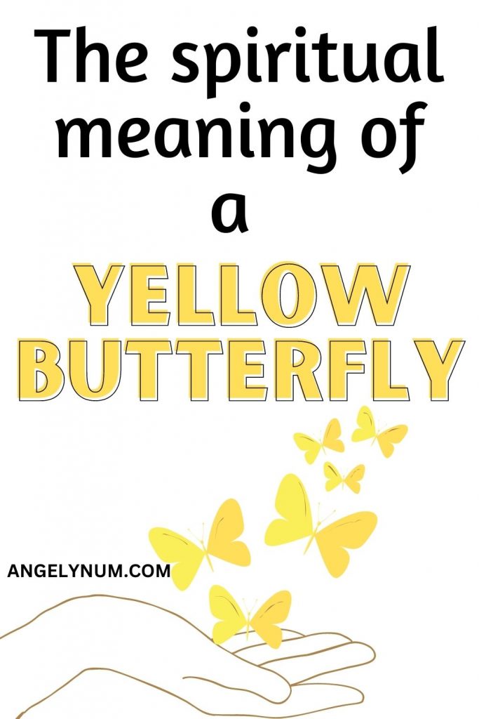 SPIRITUAL MEANING OF A YELLOW BUTTERFLY
