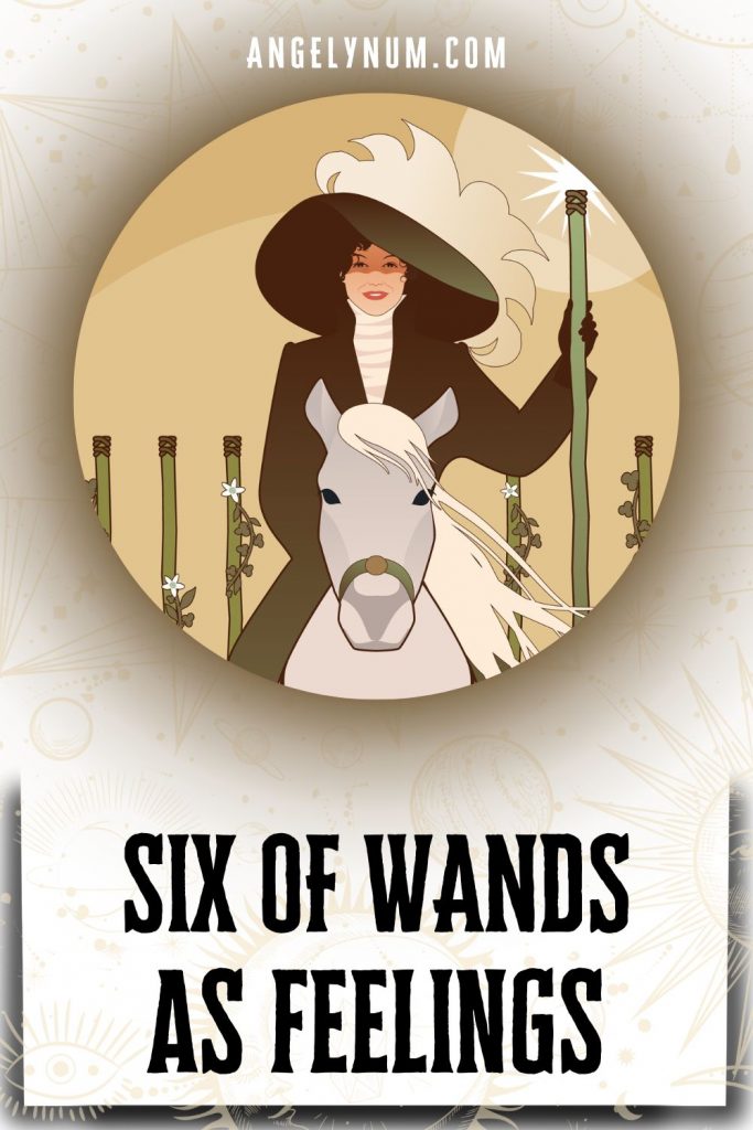 six of wands as feelings