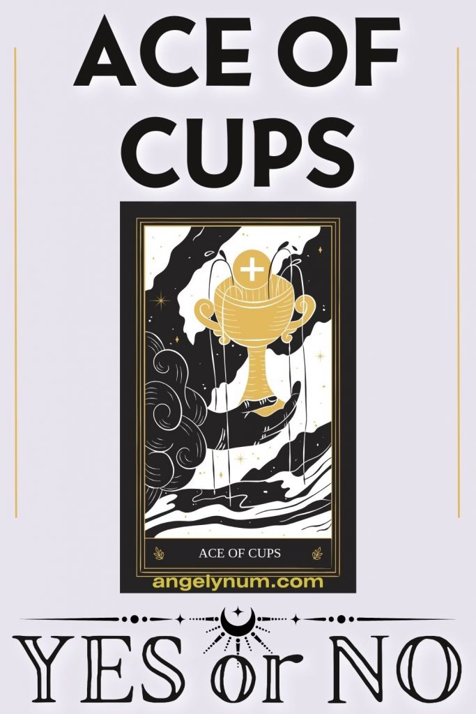 ACE OF CUPS YES OR NO