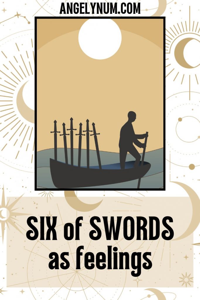 SIX of swords as feelings