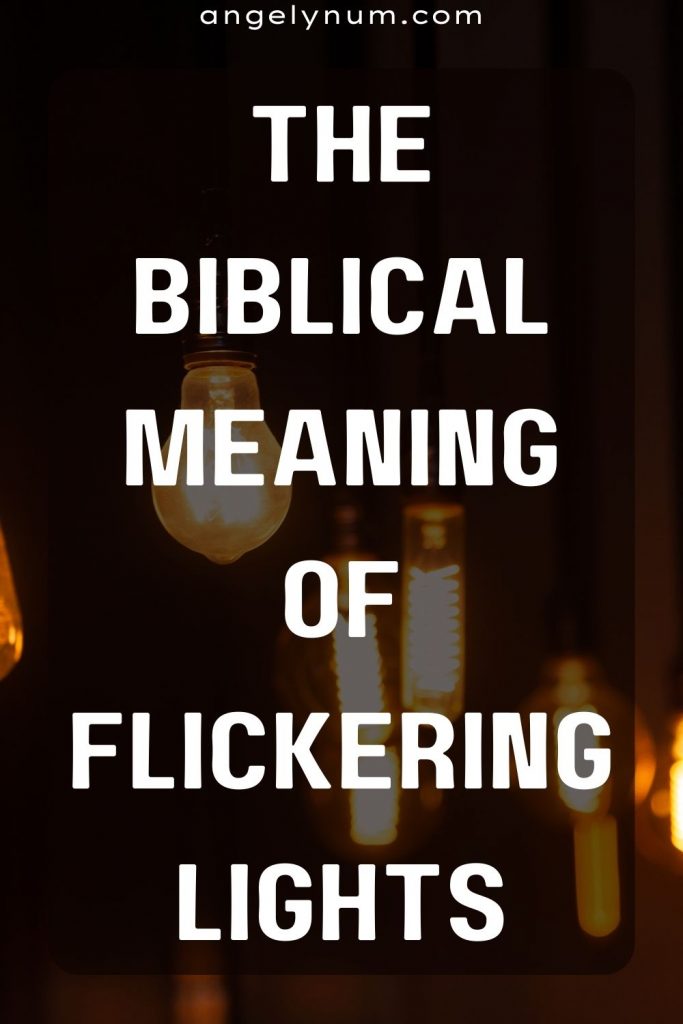 O significado bíblico das luzes tremeluzentes