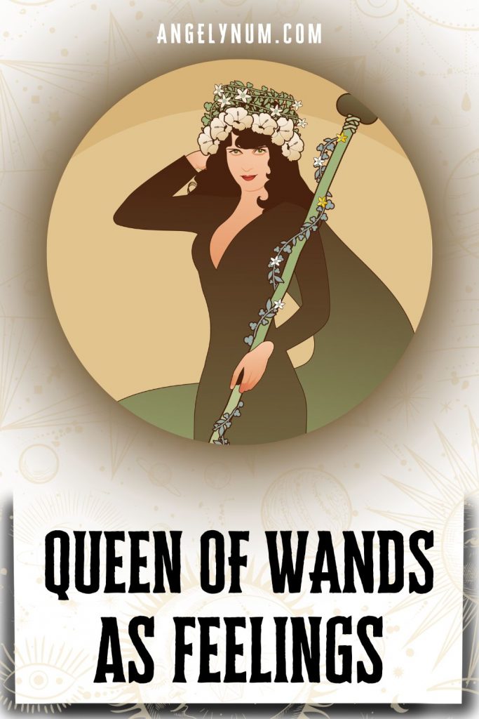 queen of wands as feelings