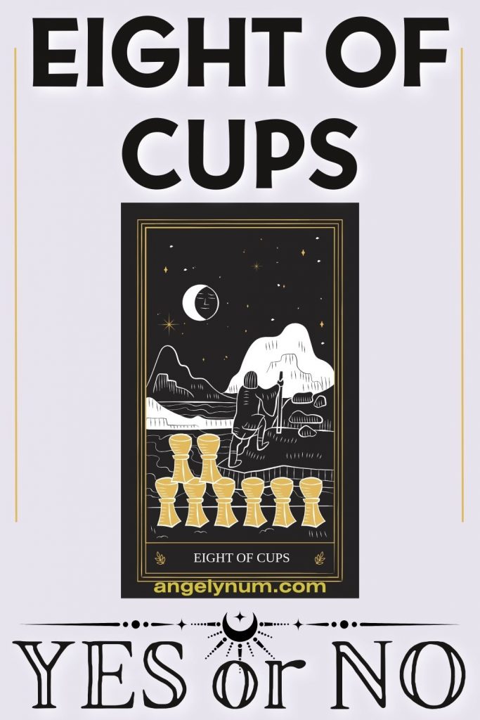 EIGHT OF CUPS YES OR NO
