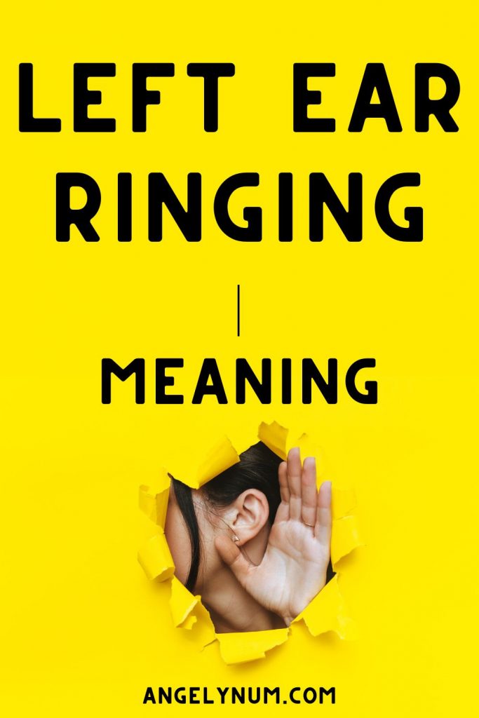 LEFT EAR RINGING meaning