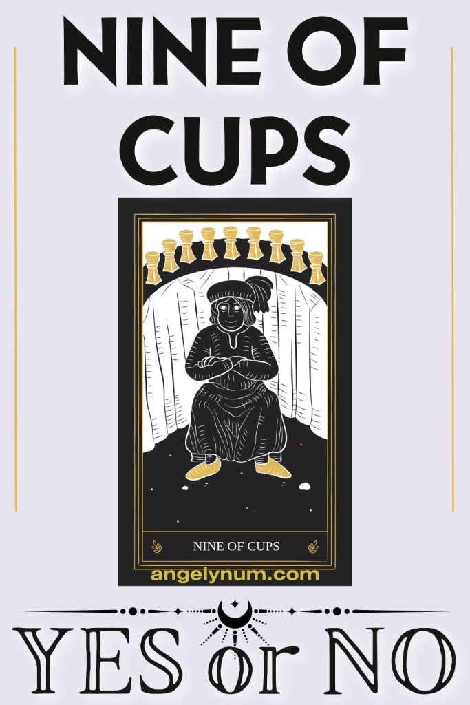 NINE OF CUPS YES OR NO