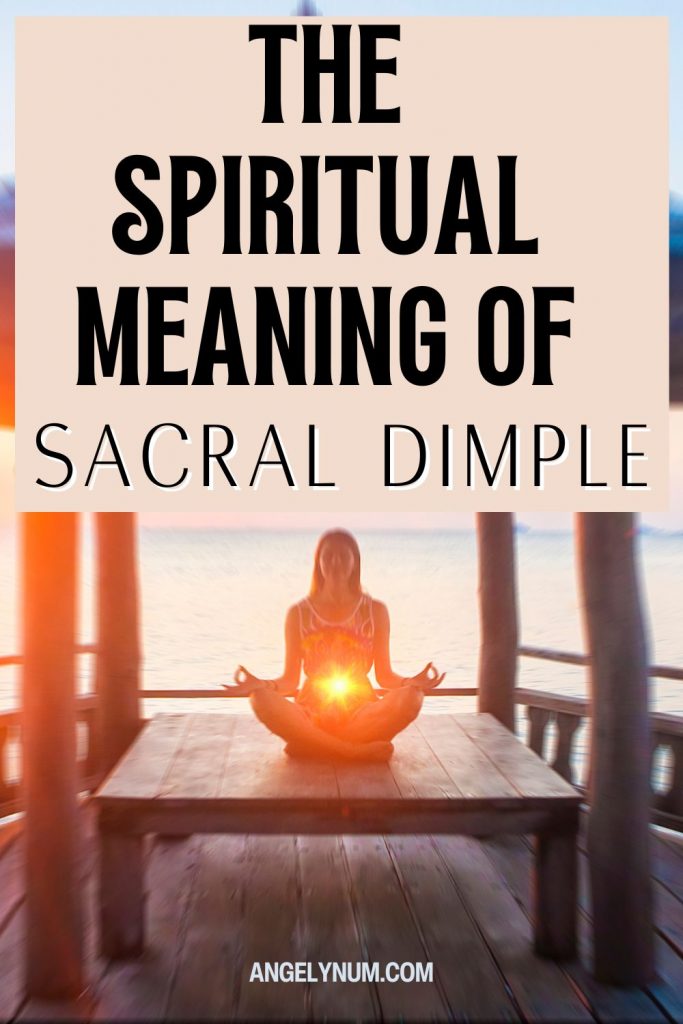 SACRAL DIMPLE SPIRITUAL MEANING