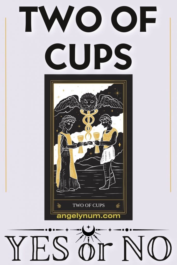 TWO OF CUPS YES OR NO