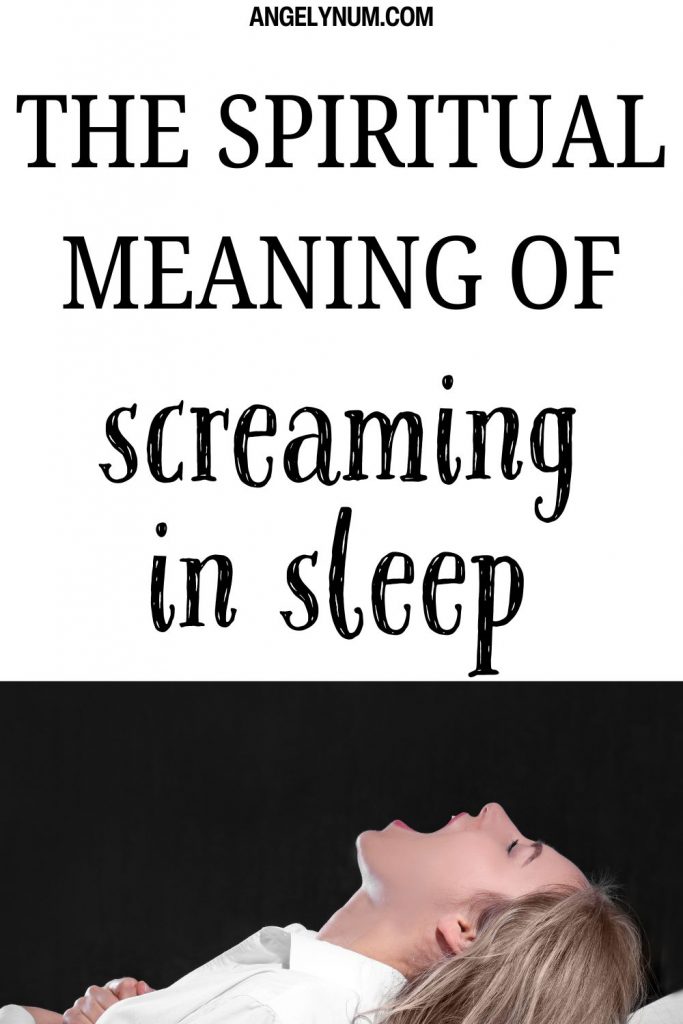 gritos durante o sono significado espiritual