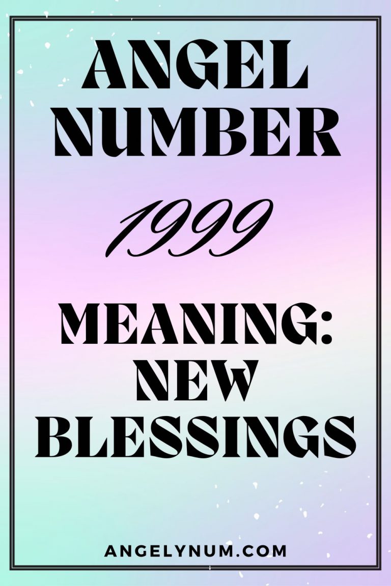 angel number 1999 spiritual meaning