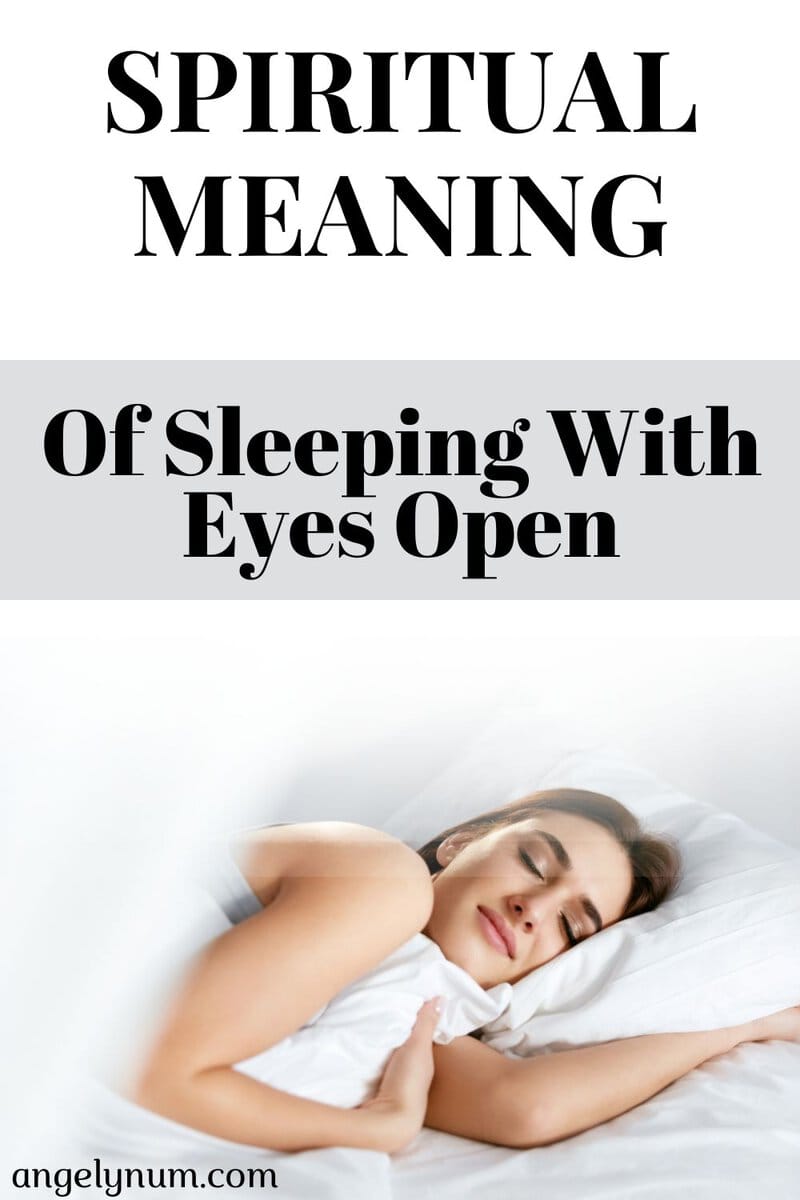Spiritual Meaning Of Sleeping With Eyes Open