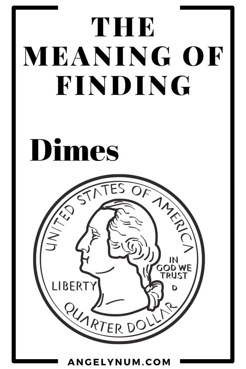 The Meaning of Finding Dimes