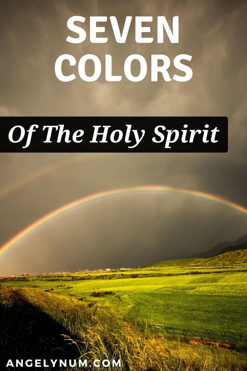 Seven Colors Of The Holy Spirit