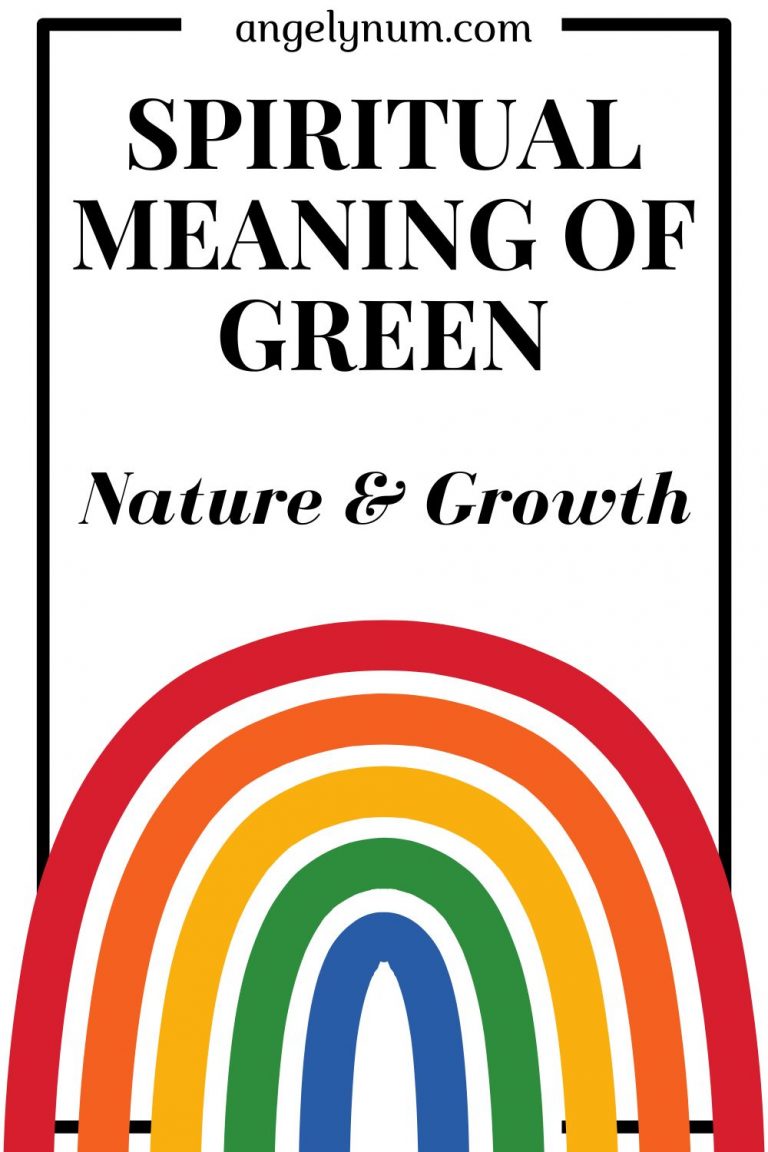 Spiritual Meaning of Green Nature & Growth
